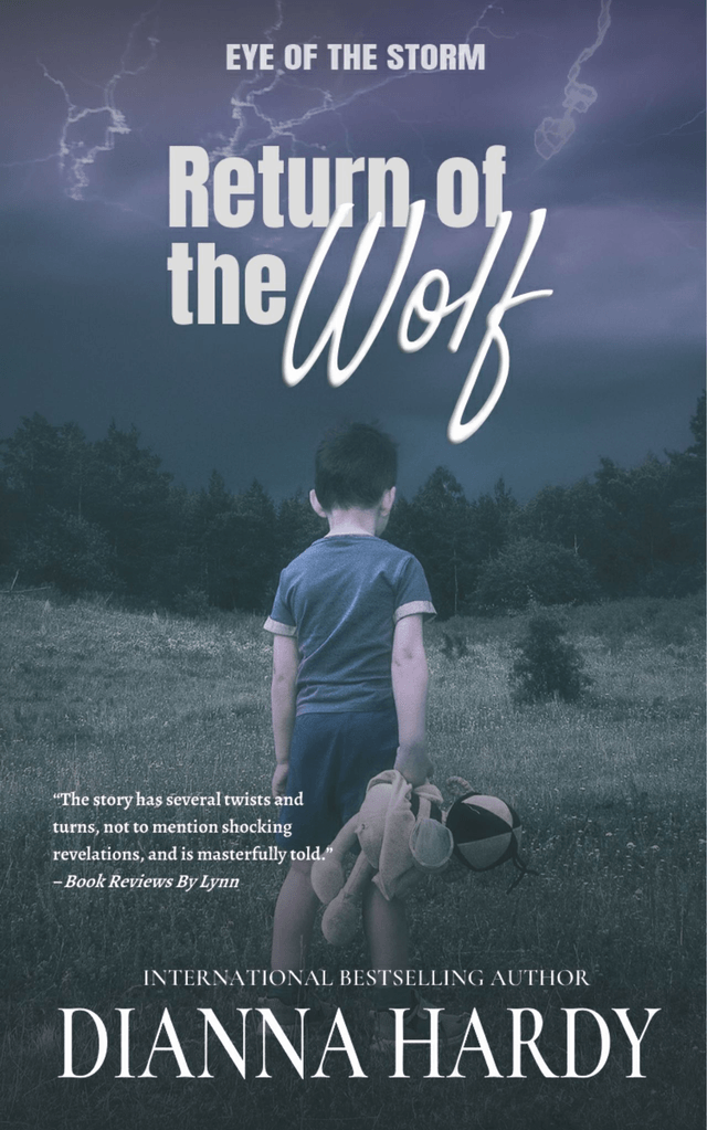(EOTS4) Return of the Wolf (Eye of the Storm 4), by Dianna Hardy