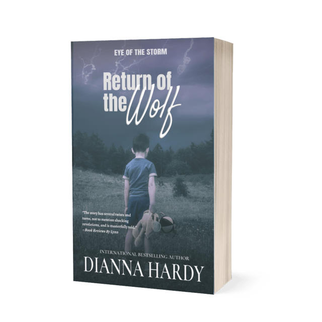(EOTS4) Return of the Wolf (Eye of the Storm 4), by Dianna Hardy