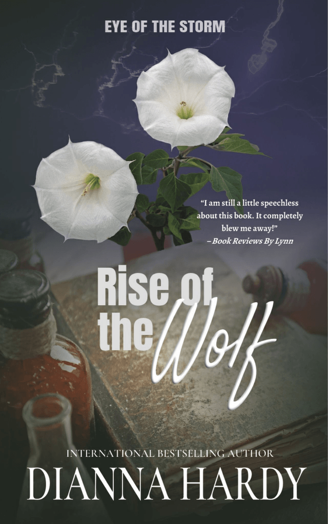 (EOTS5) Rise of the Wolf (Eye of the Storm 5), by Dianna Hardy
