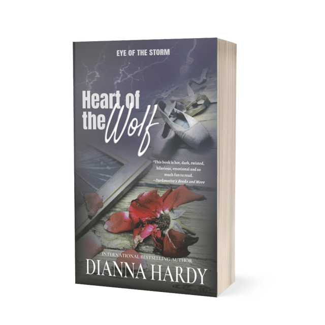 (EOTS3) Heart of the Wolf (Eye of the Storm #3), by Dianna Hardy