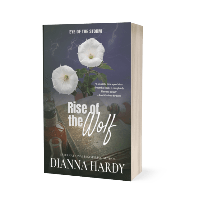 (EOTS5) Rise of the Wolf (Eye of the Storm 5), by Dianna Hardy